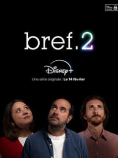 bref.2 saison 1 épisode 3