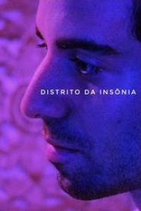 Distrito da Insônia streaming